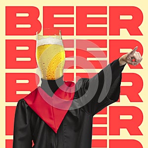 Contemporary art collage of man in graduate gown with beer glass insted head poining somewhere