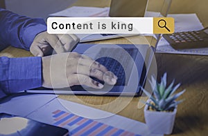 Content is king in digital marketing for SEO web concept. Content marketing is the only marketing left. business content concept.