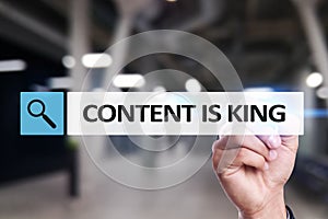 Content is king text in search bar. Business, technology and internet concept. Digital marketing.