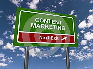 content marketing next exit traffic sign on blue sky