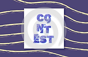 Contest card. Vector illustration.