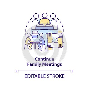 Continue family meetings concept icon
