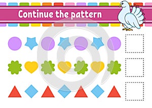 Continue the pattern. Education developing worksheet. Game for kids. Activity page. Puzzle for children. Riddle for preschool.