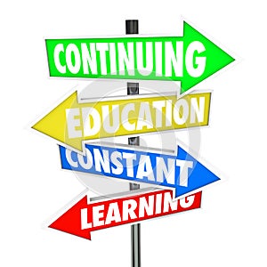 Continuing Education Constant Learning Street Signs photo