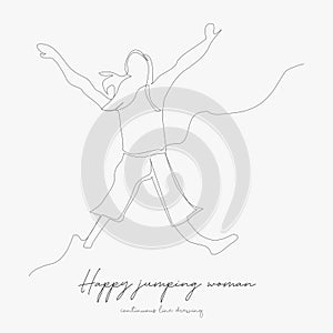 Continuous line drawing. happy jumping woman. simple vector illustration. happy jumping woman concept hand drawing sketch line