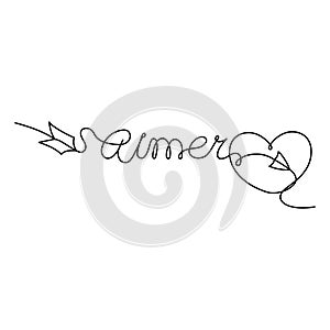 Continuous One Line lettering heart and aimer love in French in the form of an arrow. Vector illustration for poster, card,