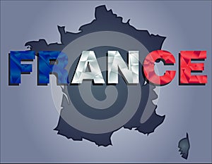 The contours of territory of France and France word in colors of the national flag