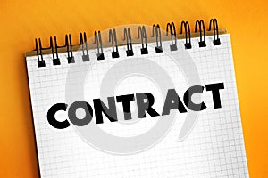Contract - legally enforceable agreement that creates and governs mutual rights and obligations among its parties, text concept on