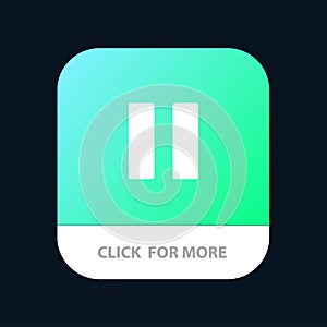 Control, Media, Pause, Video Mobile App Button. Android and IOS Glyph Version