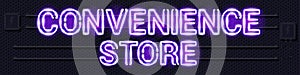 CONVENIENCE STORE glowing purple neon lamp sign on a black electric wall