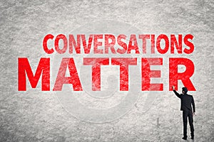 Conversations Matter