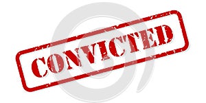 Convicted Rubber Stamp Vector photo