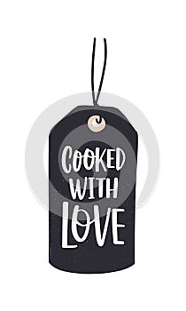 Cooked With Love inscription written with cursive calligraphic font or script on label or tag. Stylish lettering for