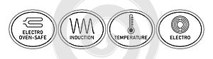 Cookware labeling icons. Electric oven-safe , induction, temperature, electro. To designate a surface, a coating. Vector