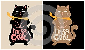 Cool Cat - Cat Lover - Funny Cat