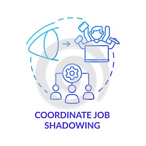 Coordinate job shadowing blue gradient concept icon