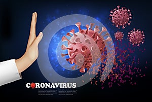 Coranavirus pandemic background. Hand destroying virus COVID - 19
