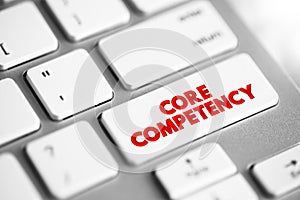 Core Competency - company`s set of skills or experience in some activity, rather than physical or financial assets, text concept