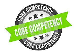 core competency sign. core competency round ribbon sticker. core competency