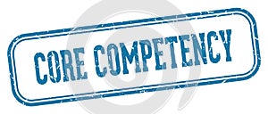 core competency stamp. core competency rectangular stamp on white background
