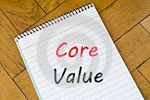 Core value text concept on notebook