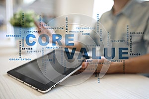 Core value on the virtual screen. Business concept. Words cloud.
