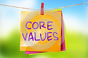 Core Values, business ethics motivational inspirational quotes