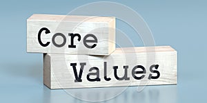 Core values - words on wooden blocks