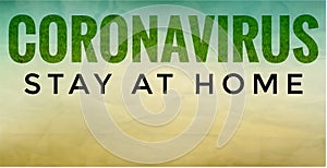Corona Virus Covid-19 Outbreak Alert Stay At Home
