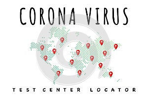 Corona virus worldwide testing center locator with global map - Covid-19 illustration banner sign to locate coronavirus clinic