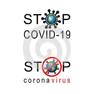 Coronavirus 2019-nCoV world stop icon. Corona virus map banner. Planet 3D sign isolated white background. Stop pathogen