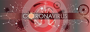Coronavirus banner for awareness & alert against disease spread, symptoms or precautions. Corona virus design with infected lungs.