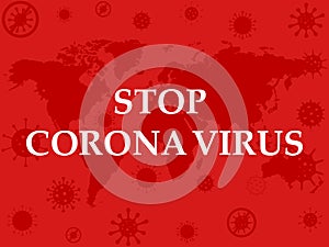 Coronavirus banner background vector illustration. Stop virus concept.  Virus Wuhan from China. Dangerous world pandemic