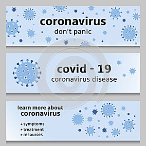 Coronavirus banner set. COVID -19 Respiratory virus for alert against disease spread, symptoms or precautions. Vector