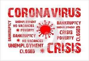 Coronavirus consequences - crisis and unemployment, concept