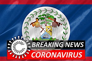 Coronavirus COVID-19 on Belize Flag