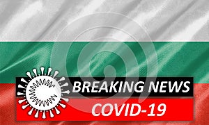 Coronavirus COVID-19 on Bulgaria Flag