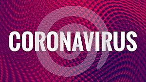 Coronavirus Covid-19 Outbreak. Covid Large Page Header