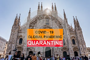 Coronavirus COVID-19 pandemic quarantine concept - Milan Cathedral church background