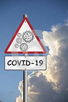 Coronavirus COVID 19 Warning sign