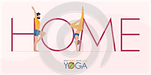 Coronavirus or covid-19 banner in stay home and do yoga concept. Vector.