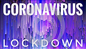 Coronavirus Covid-19 Lock Down Header Background