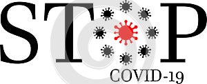 Coronavirus disease.The spread of corona-virus.Stop Covid-19