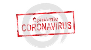 Coronavirus epidemia in red stamp illustration and french translation