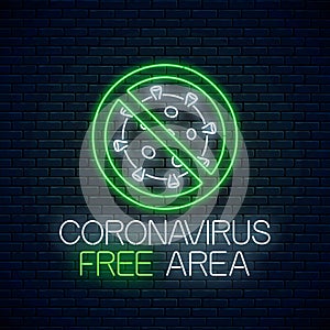 Coronavirus free areaneon sign. COVID-19 virus caution symbol in neon style. Coronavirus outbreak stop icon