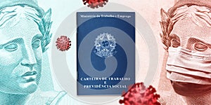 Coronavirus: Ministry of Labor and Employment - Federative Republic of Brazil - Work Card and Social Security Carteira de Trabalho