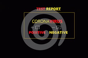 Coronavirus negative medical blood test report result. coronavirus outbreak