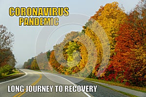 Coronavirus pandemic long journey to recovery with the background of fall foliage