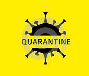 Coronavirus quarantine banner. Protection against dangerous virus