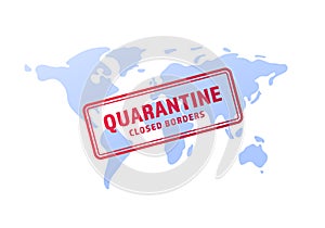 Coronavirus and quarantine virus disease concept. Vector flat illustration. Red stamp with text on planet earth map background.